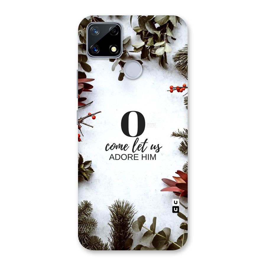 Lets Adore Him Back Case for Realme Narzo 20