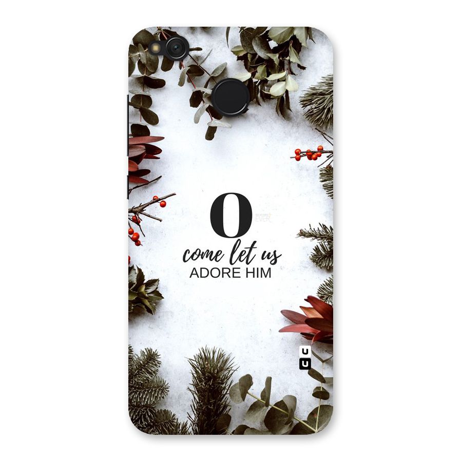 Lets Adore Him Back Case for Redmi 4