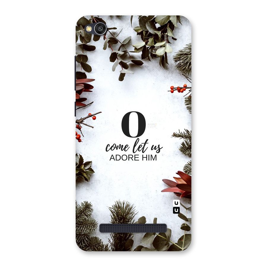 Lets Adore Him Back Case for Redmi 4A