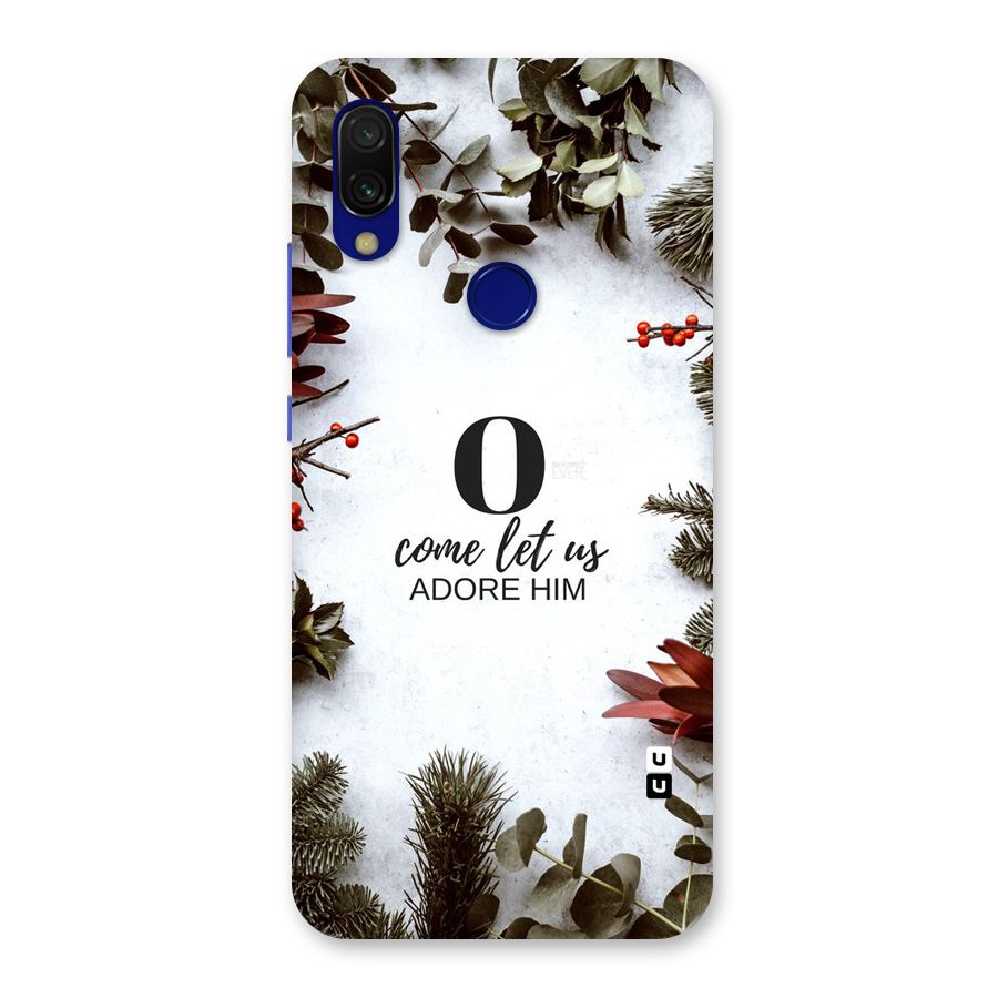 Lets Adore Him Back Case for Redmi 7
