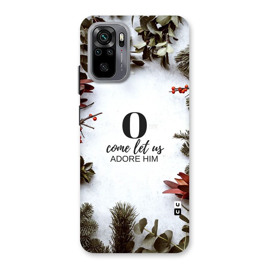 Lets Adore Him Back Case for Redmi Note 10