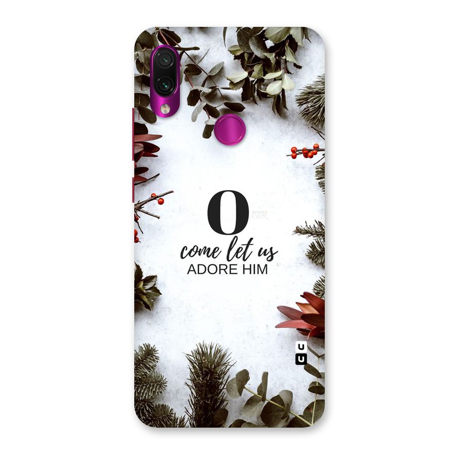 Lets Adore Him Back Case for Redmi Note 7 Pro