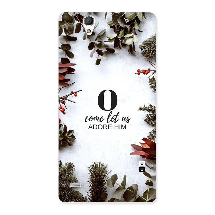 Lets Adore Him Back Case for Sony Xperia C4