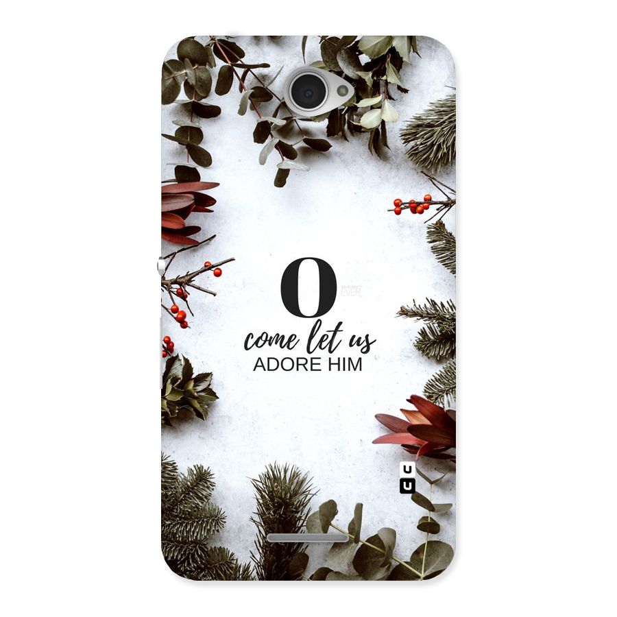 Lets Adore Him Back Case for Sony Xperia E4