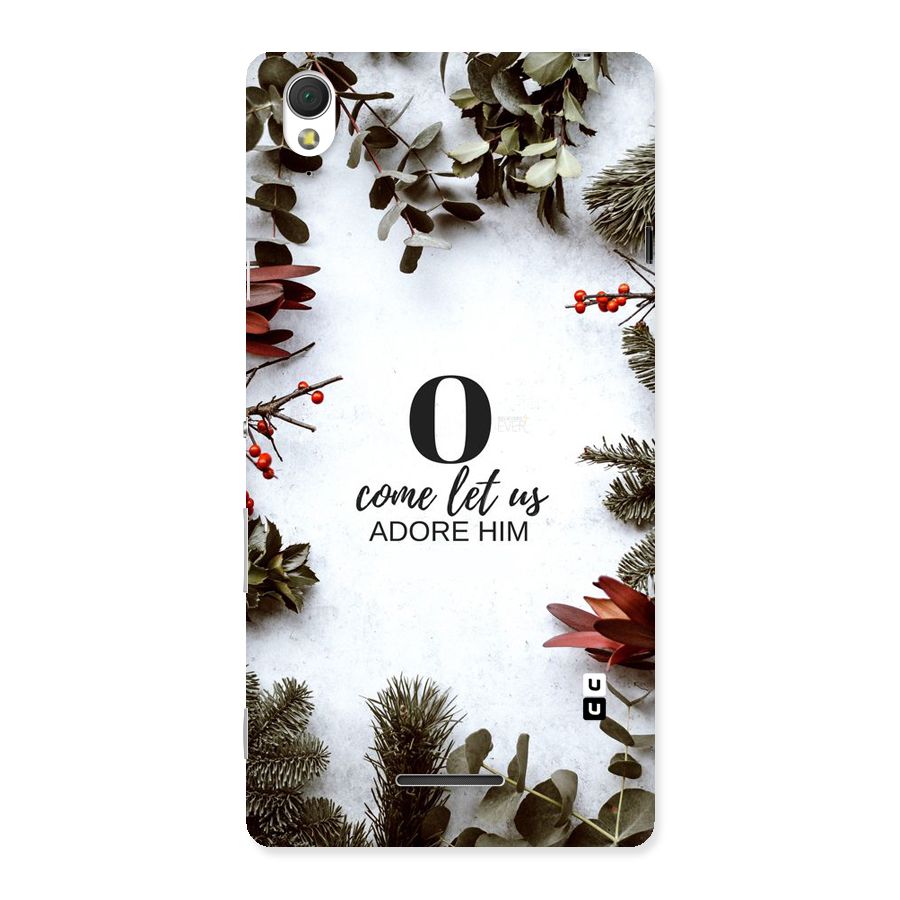 Lets Adore Him Back Case for Sony Xperia T3