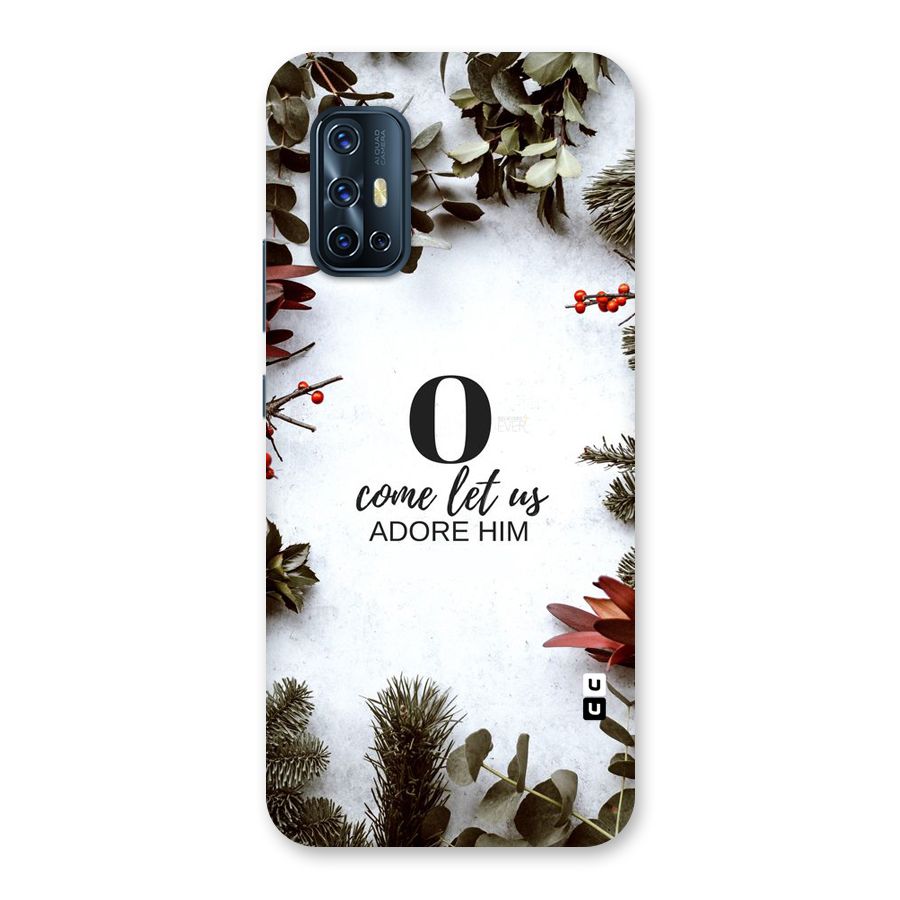 Lets Adore Him Back Case for Vivo V17