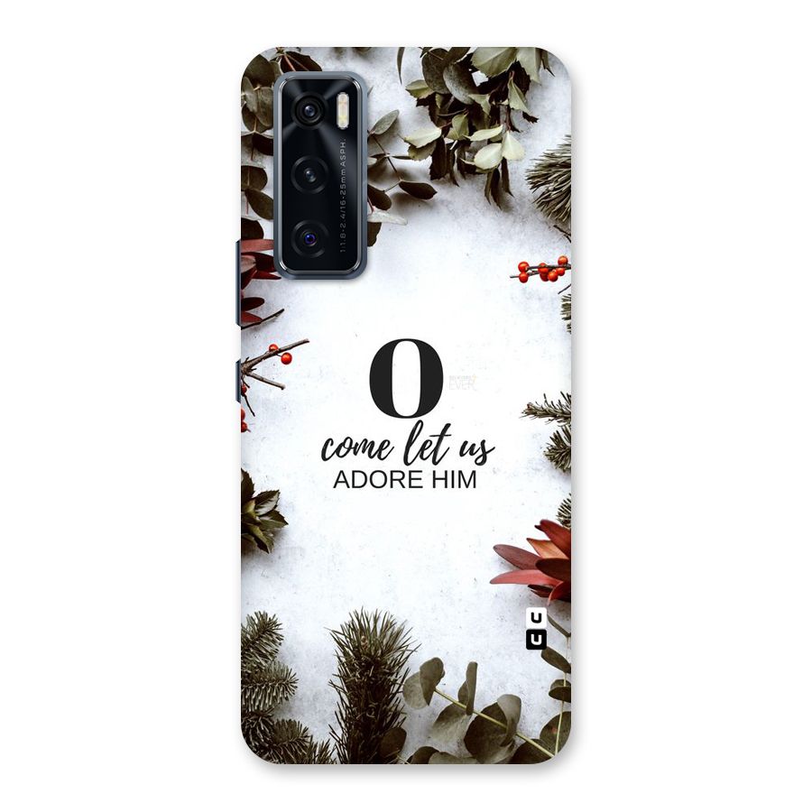 Lets Adore Him Back Case for Vivo V20 SE
