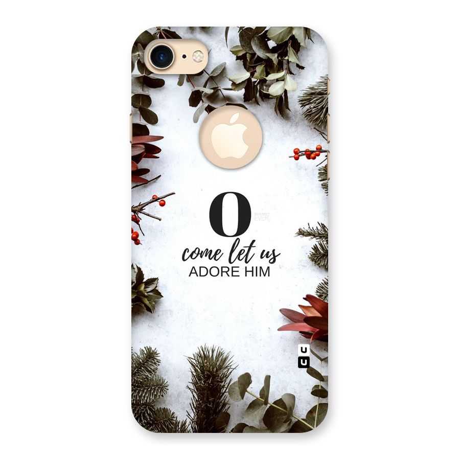 Lets Adore Him Back Case for iPhone 8 Logo Cut