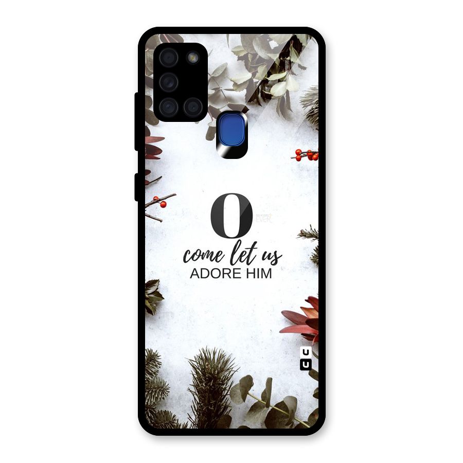 Lets Adore Him Glass Back Case for Galaxy A21s