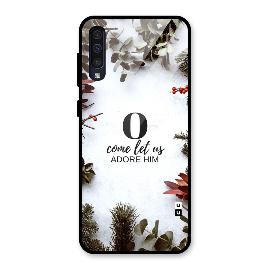 Lets Adore Him Glass Back Case for Galaxy A50s