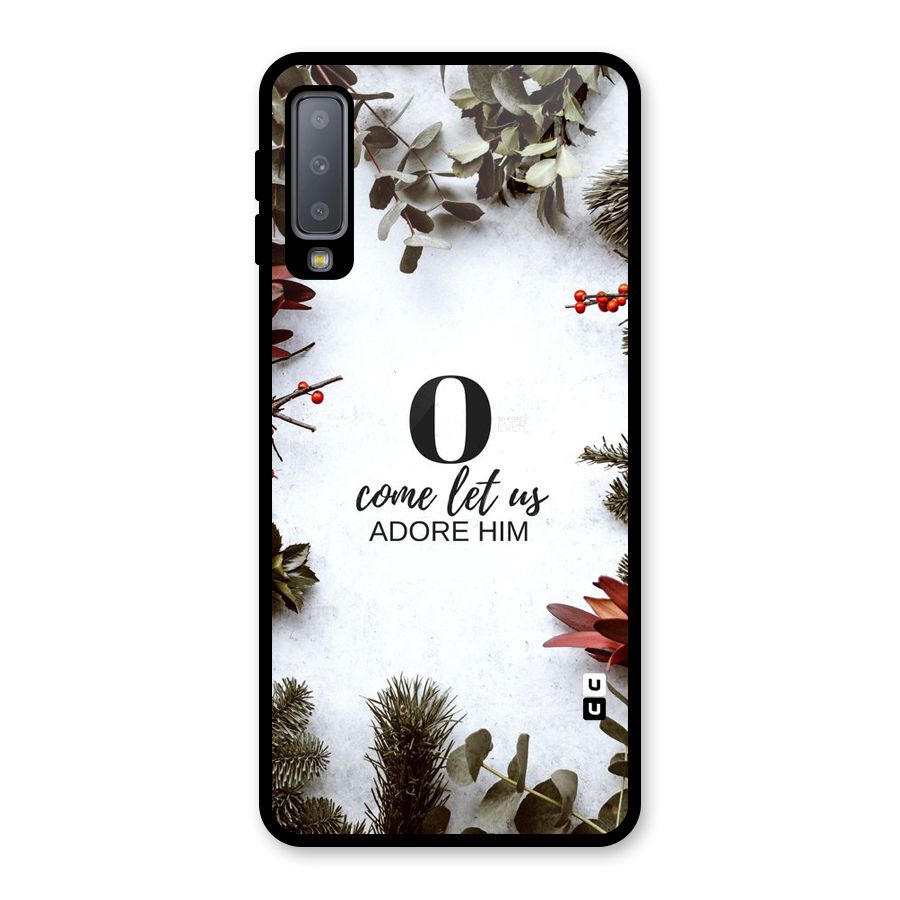 Lets Adore Him Glass Back Case for Galaxy A7 (2018)