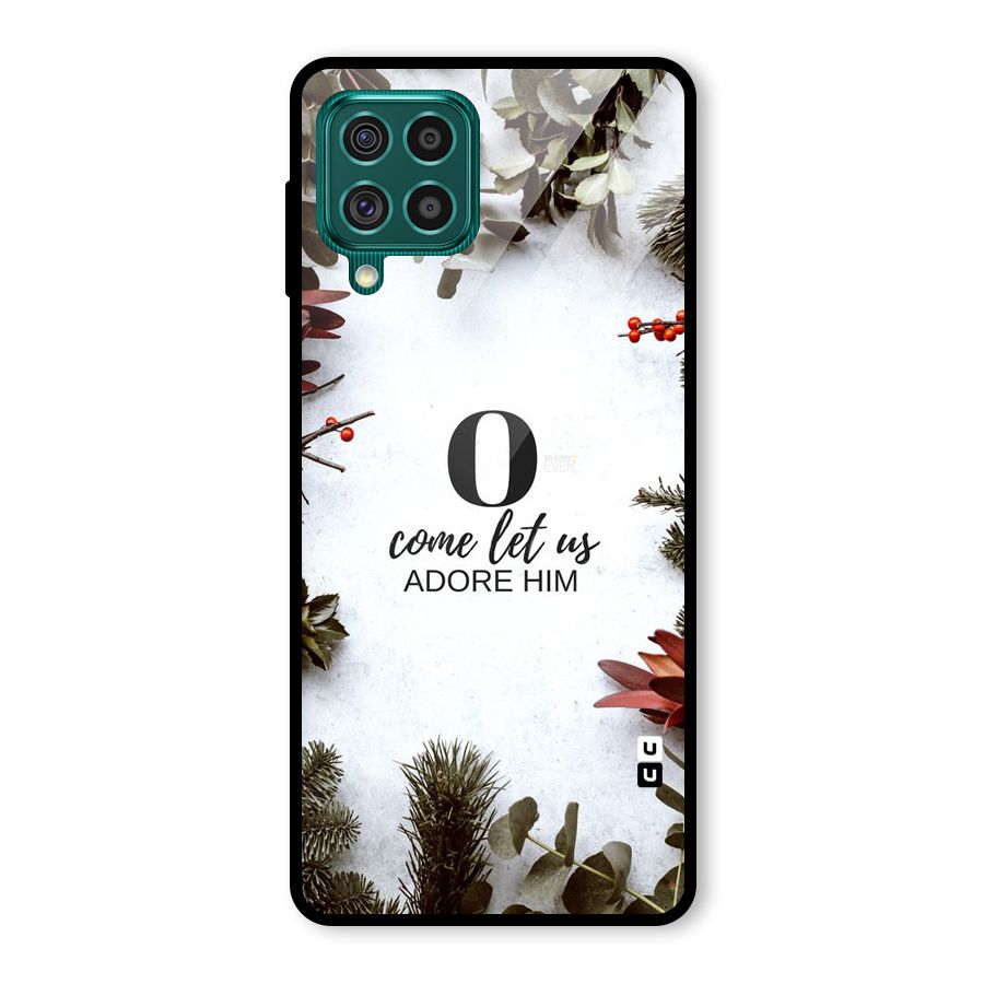 Lets Adore Him Glass Back Case for Galaxy F62
