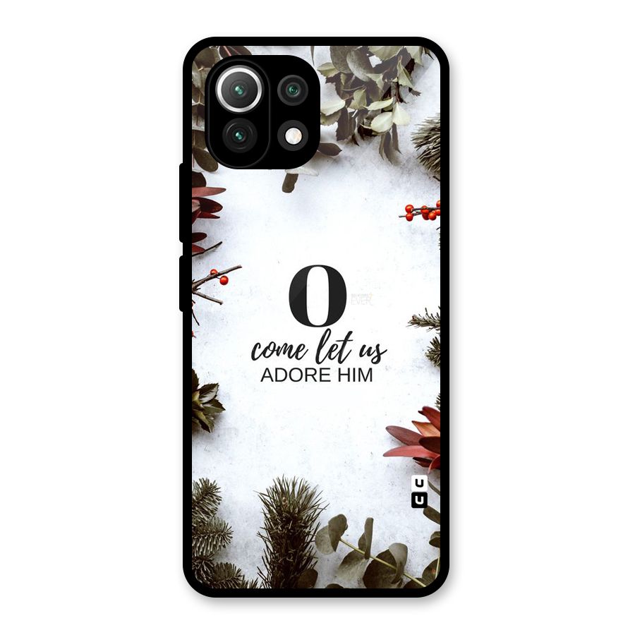 Lets Adore Him Glass Back Case for Mi 11 Lite