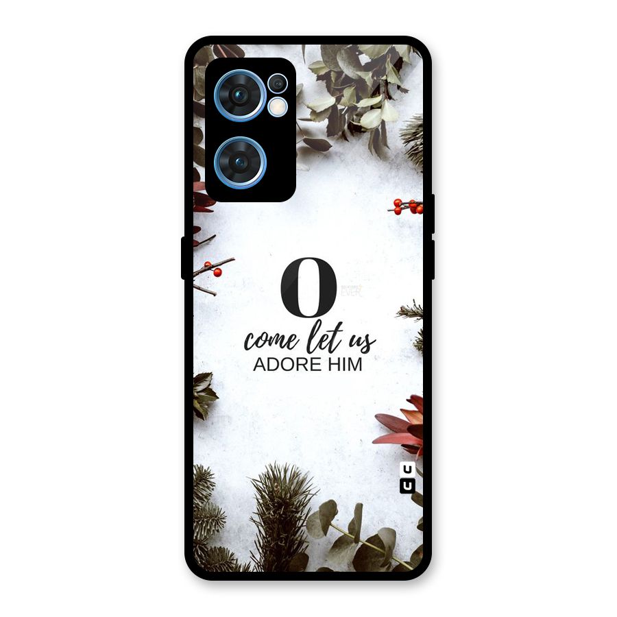 Lets Adore Him Glass Back Case for Oppo Reno7 5G