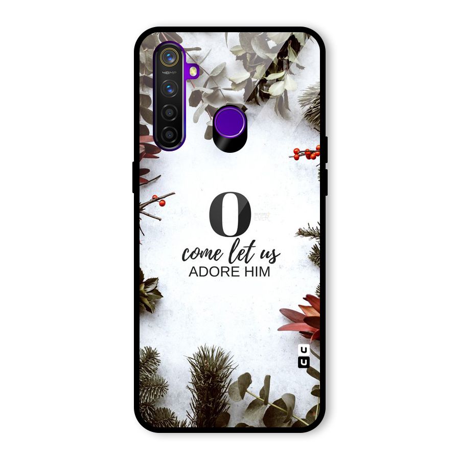 Lets Adore Him Glass Back Case for Realme 5 Pro