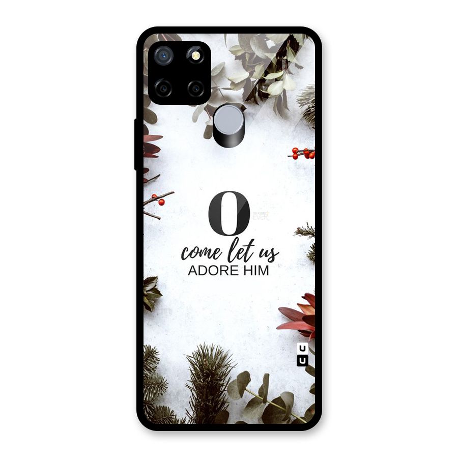 Lets Adore Him Glass Back Case for Realme C12