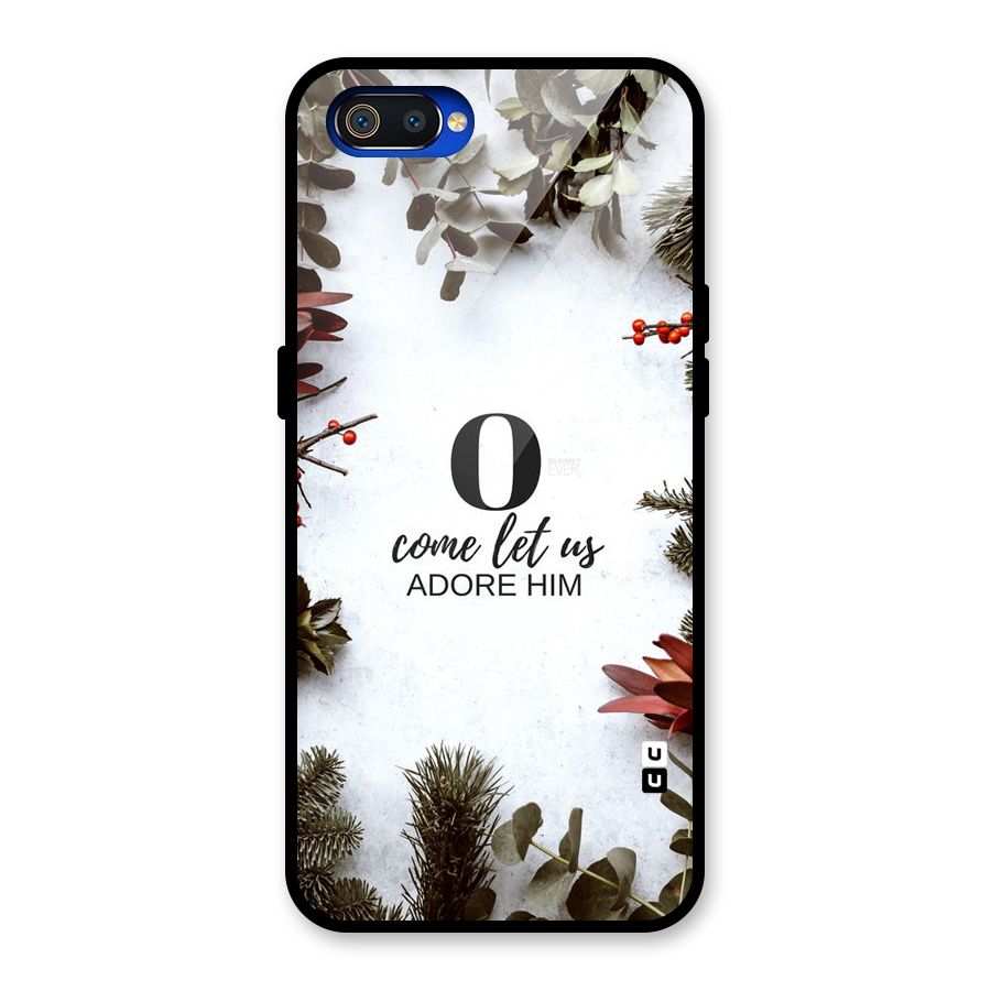 Lets Adore Him Glass Back Case for Realme C2