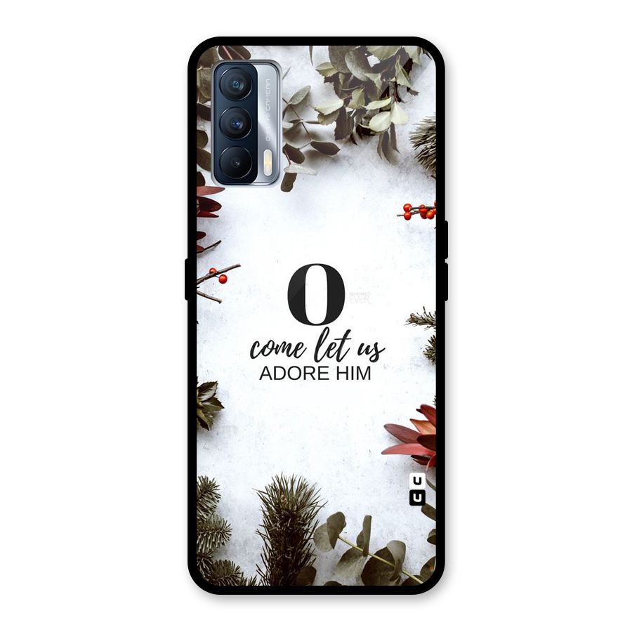 Lets Adore Him Glass Back Case for Realme X7
