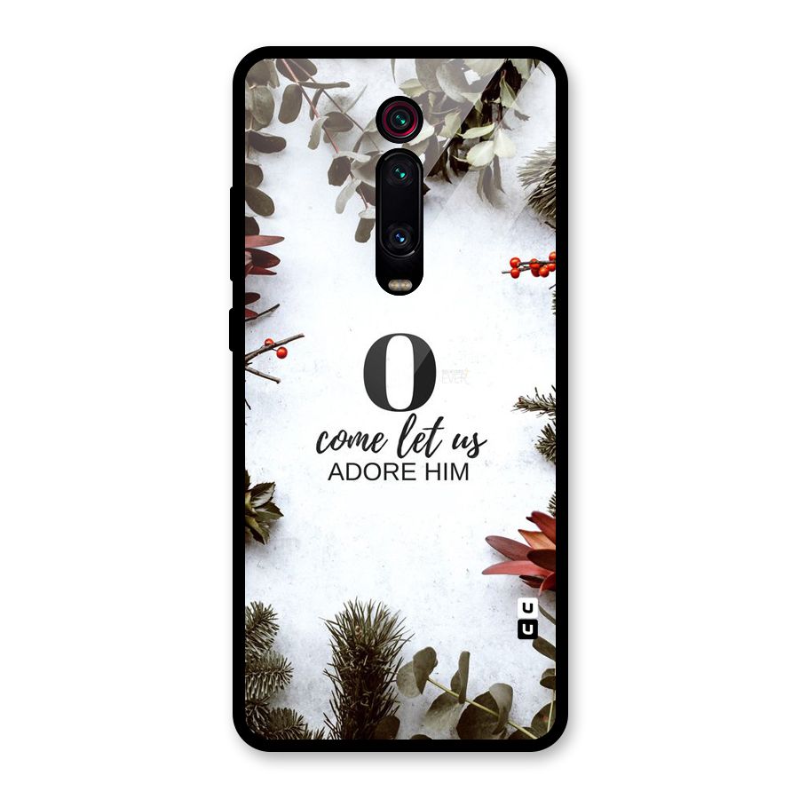 Lets Adore Him Glass Back Case for Redmi K20