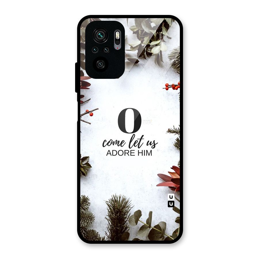 Lets Adore Him Glass Back Case for Redmi Note 10S