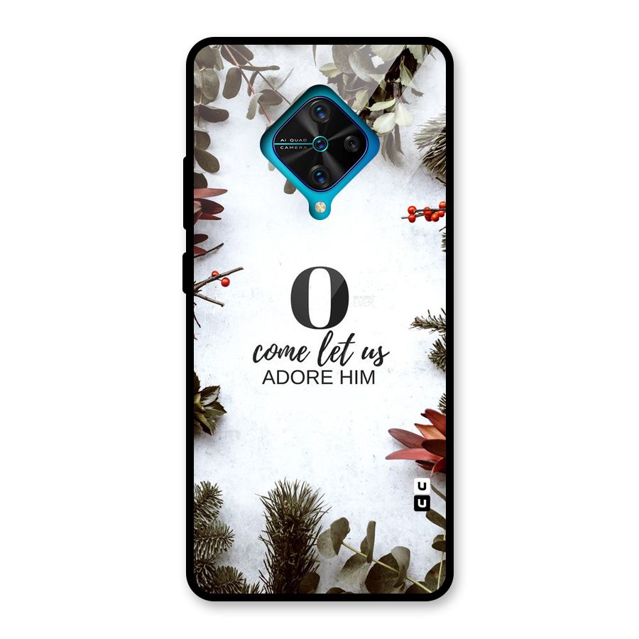 Lets Adore Him Glass Back Case for Vivo S1 Pro