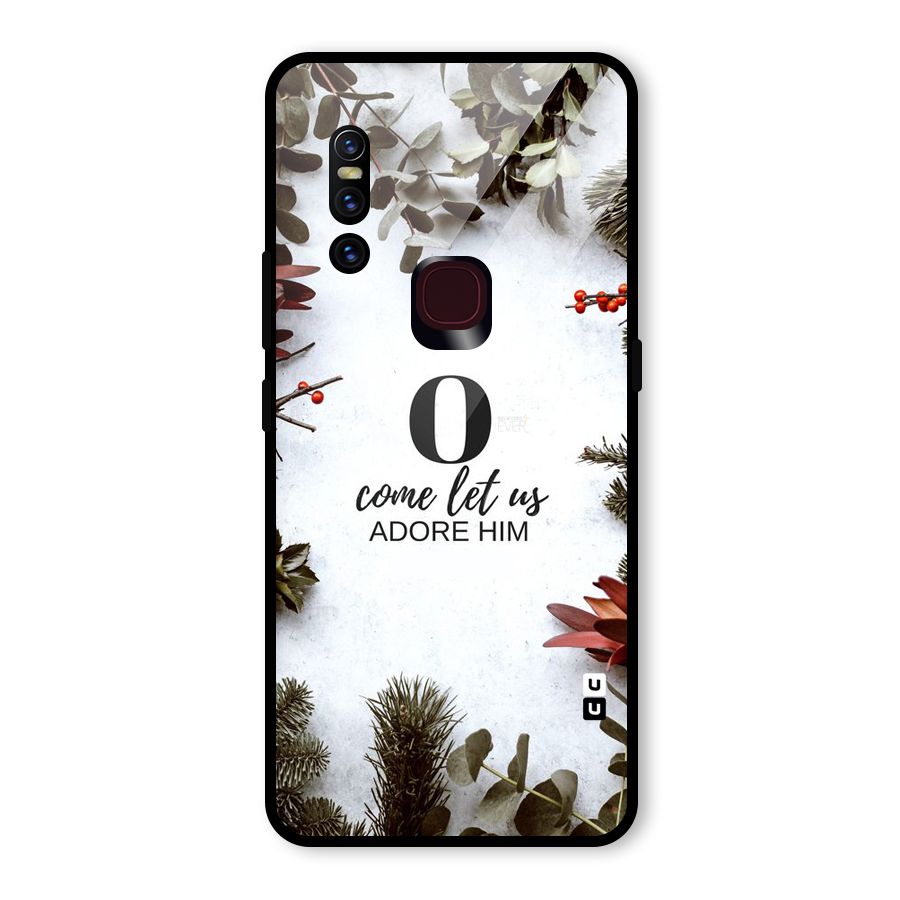 Lets Adore Him Glass Back Case for Vivo V15