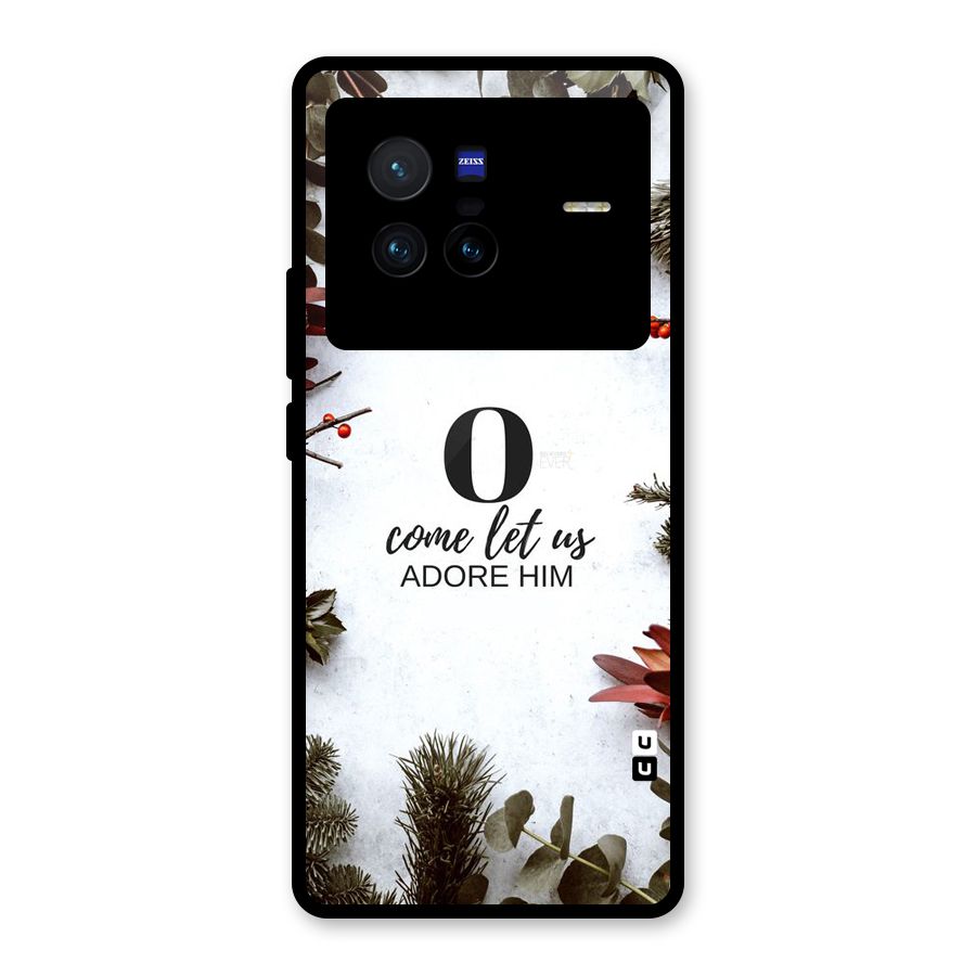 Lets Adore Him Glass Back Case for Vivo X80