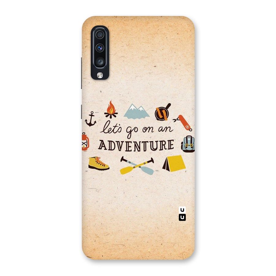 Lets Adventure Life Back Case for Galaxy A70