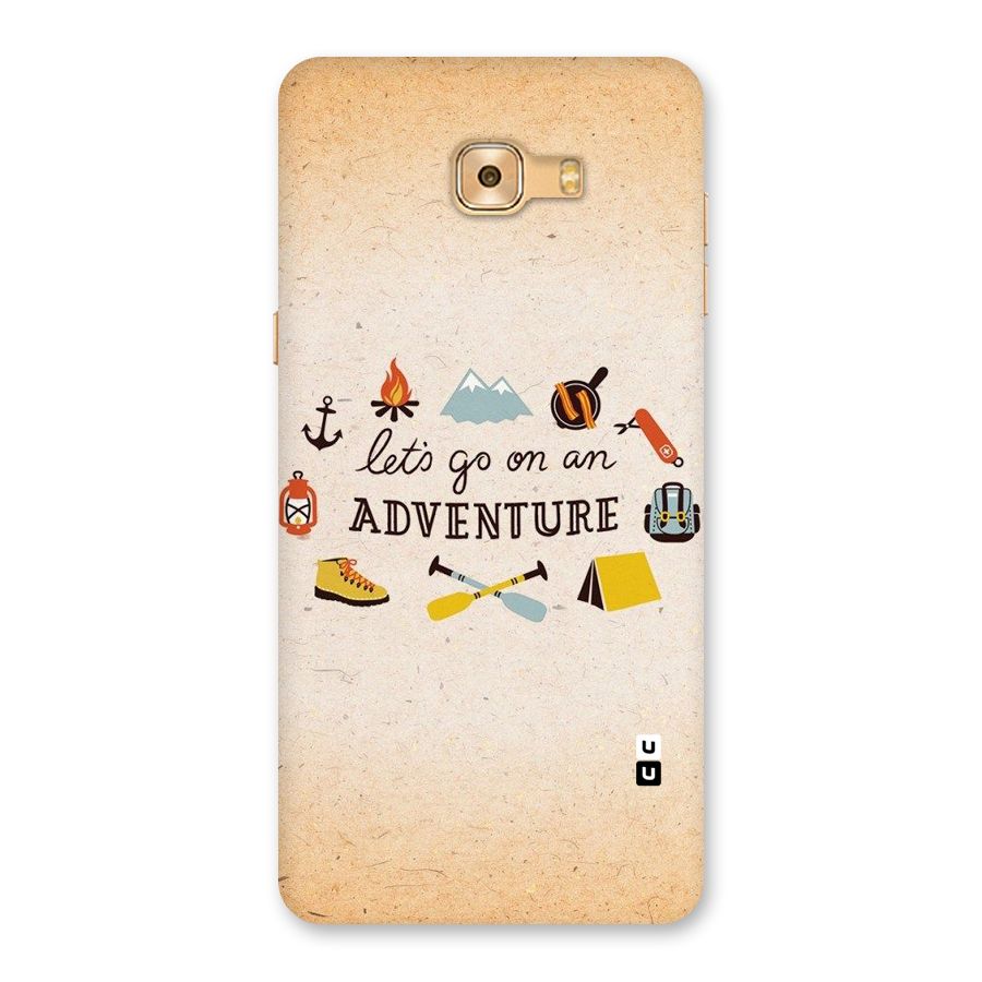 Lets Adventure Life Back Case for Galaxy C9 Pro