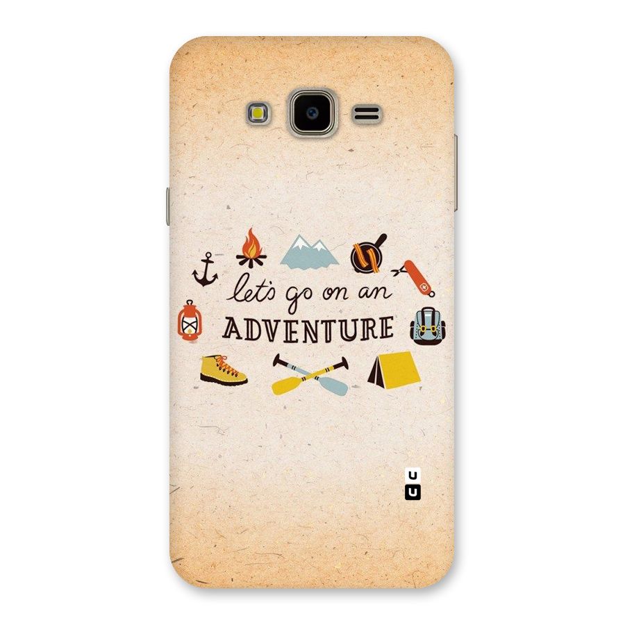 Lets Adventure Life Back Case for Galaxy J7 Nxt