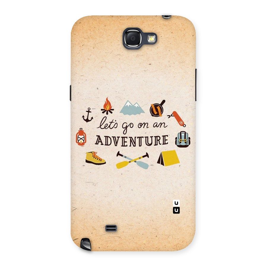 Lets Adventure Life Back Case for Galaxy Note 2