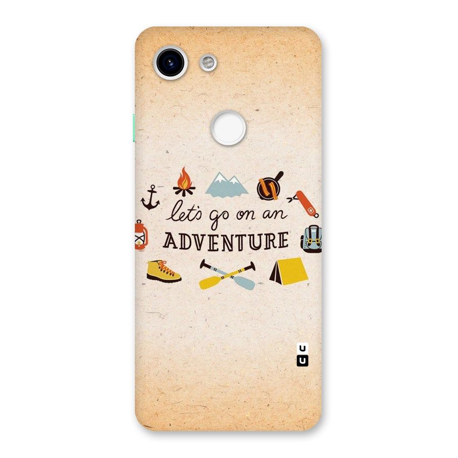 Lets Adventure Life Back Case for Google Pixel 3