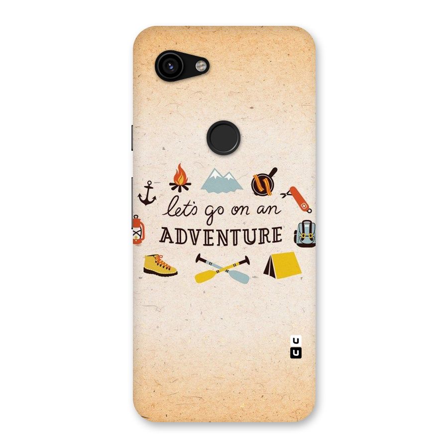 Lets Adventure Life Back Case for Google Pixel 3a