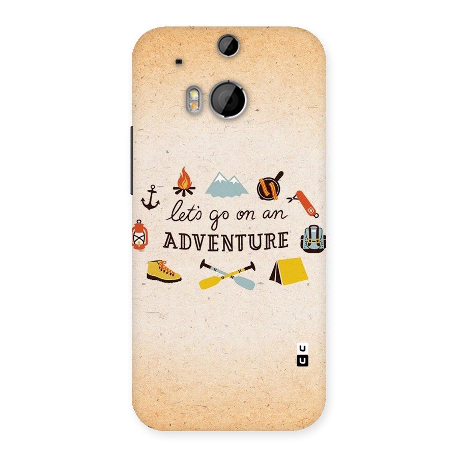 Lets Adventure Life Back Case for HTC One M8