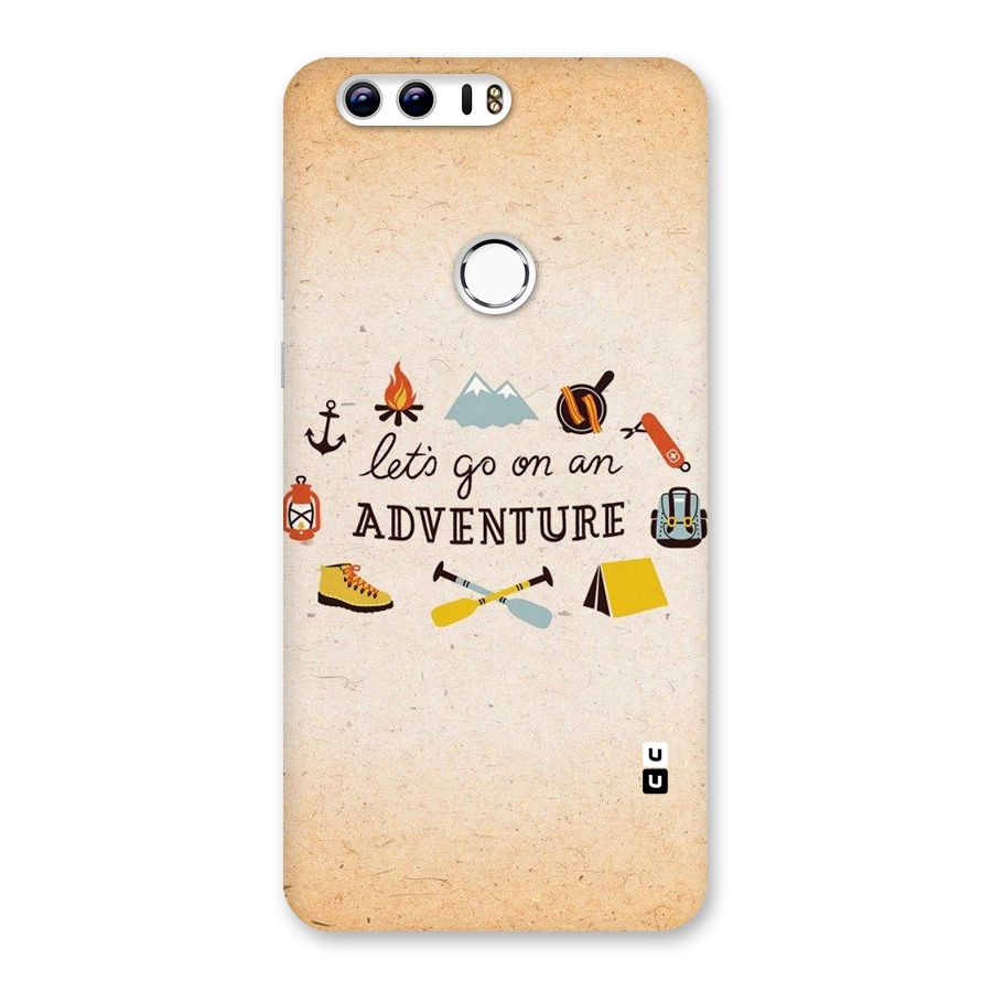 Lets Adventure Life Back Case for Honor 8