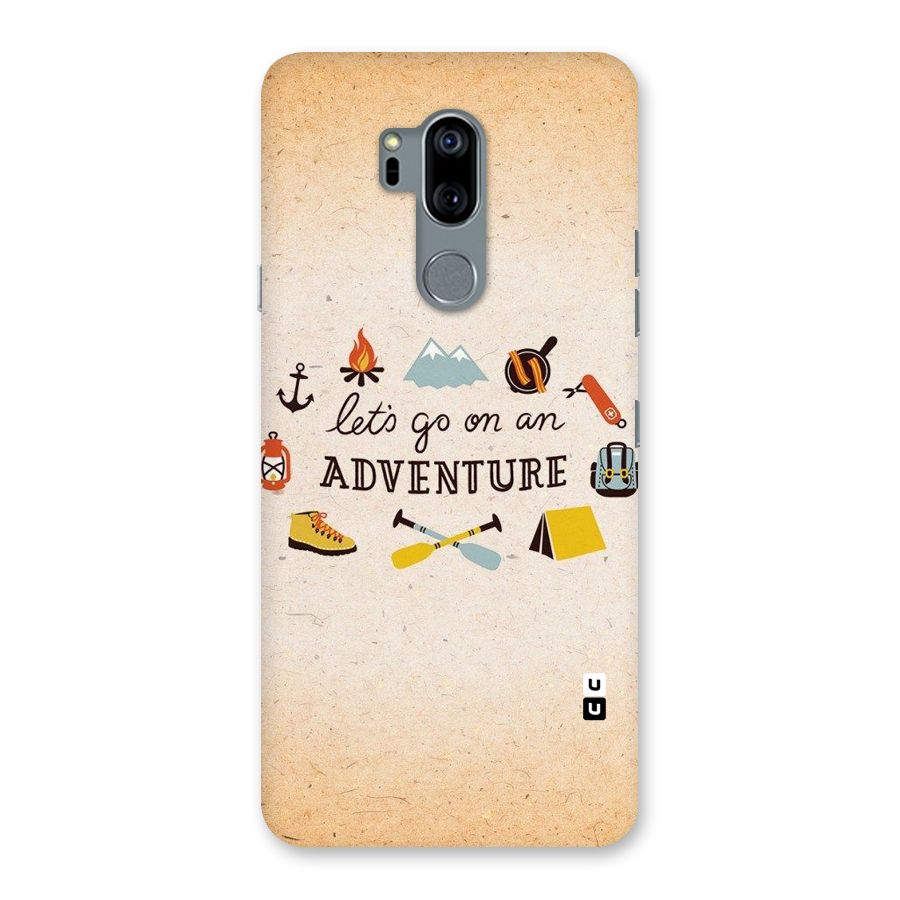 Lets Adventure Life Back Case for LG G7
