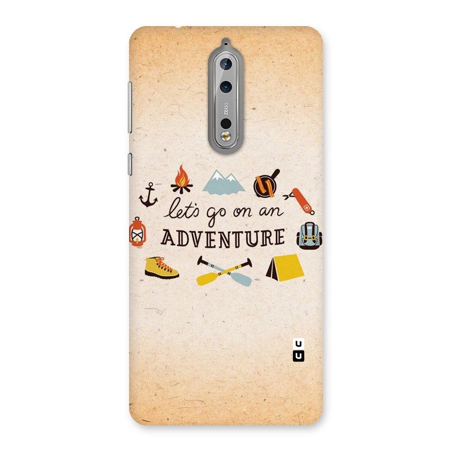 Lets Adventure Life Back Case for Nokia 8