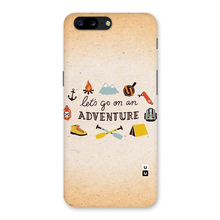 Lets Adventure Life Back Case for OnePlus 5