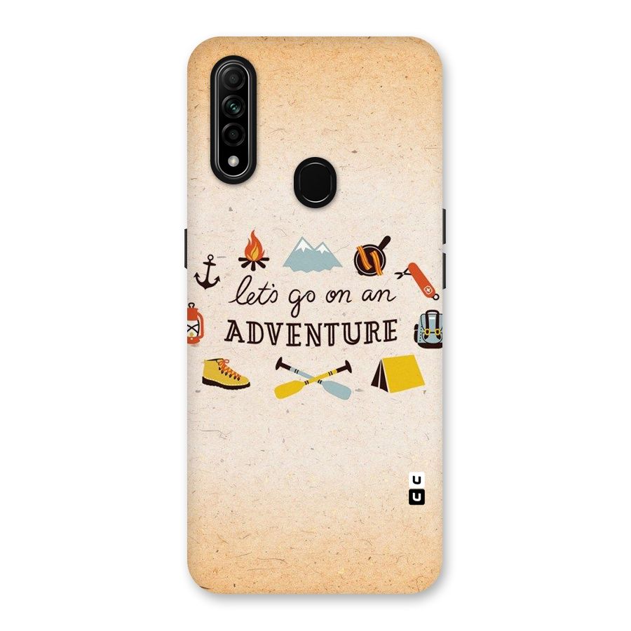 Lets Adventure Life Back Case for Oppo A31