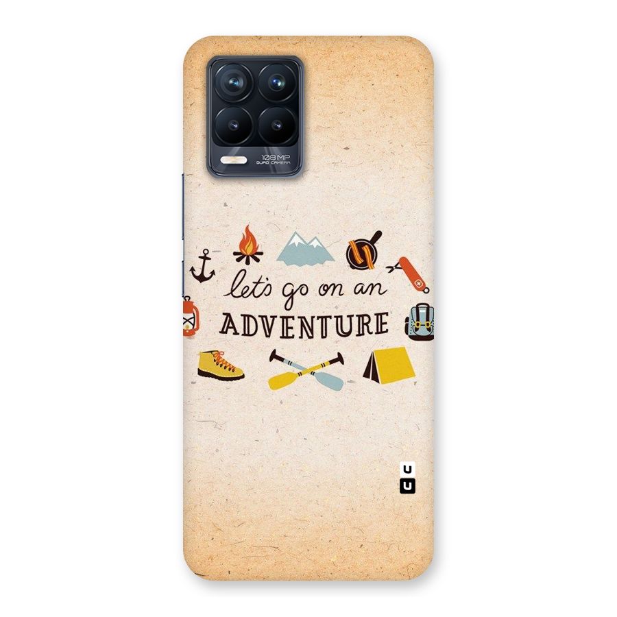 Lets Adventure Life Back Case for Realme 8 Pro