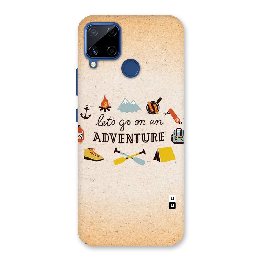 Lets Adventure Life Back Case for Realme C15