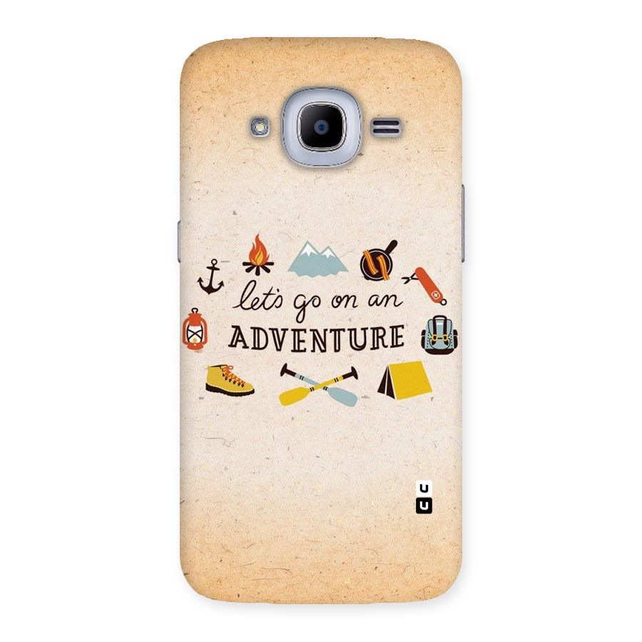 Lets Adventure Life Back Case for Samsung Galaxy J2 2016
