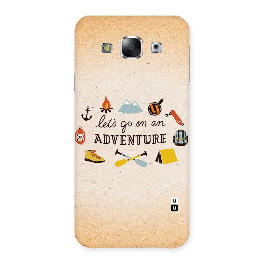 Lets Adventure Life Back Case for Samsung Galaxy E5