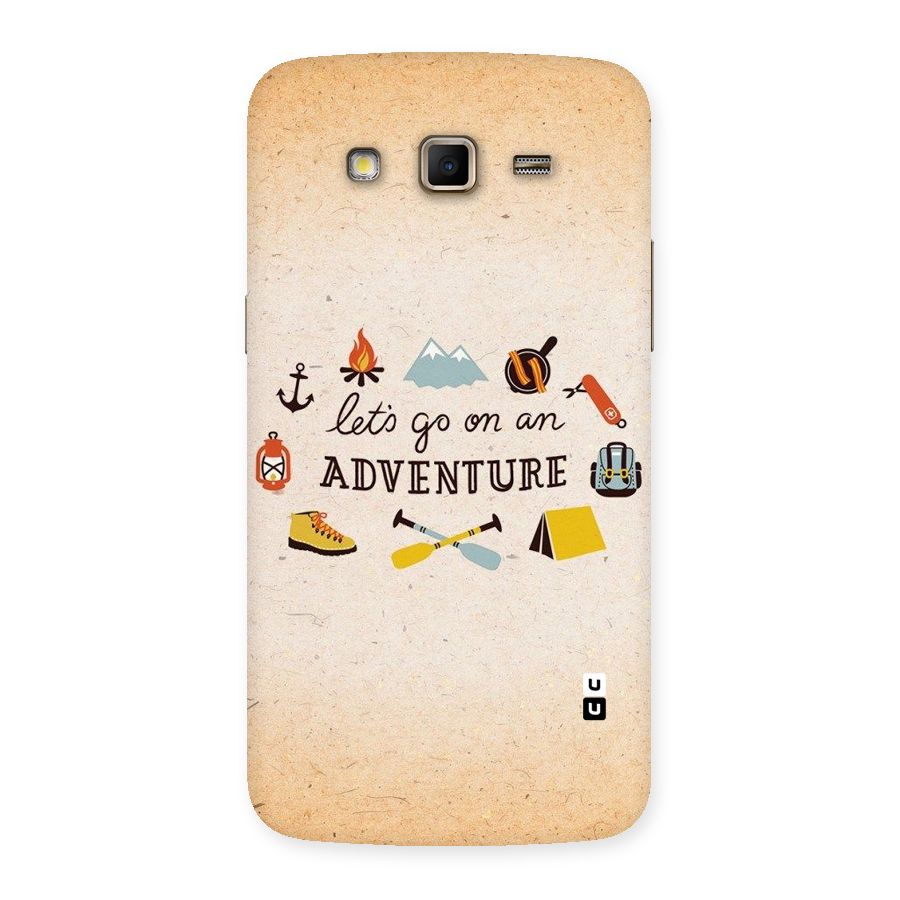 Lets Adventure Life Back Case for Samsung Galaxy Grand 2