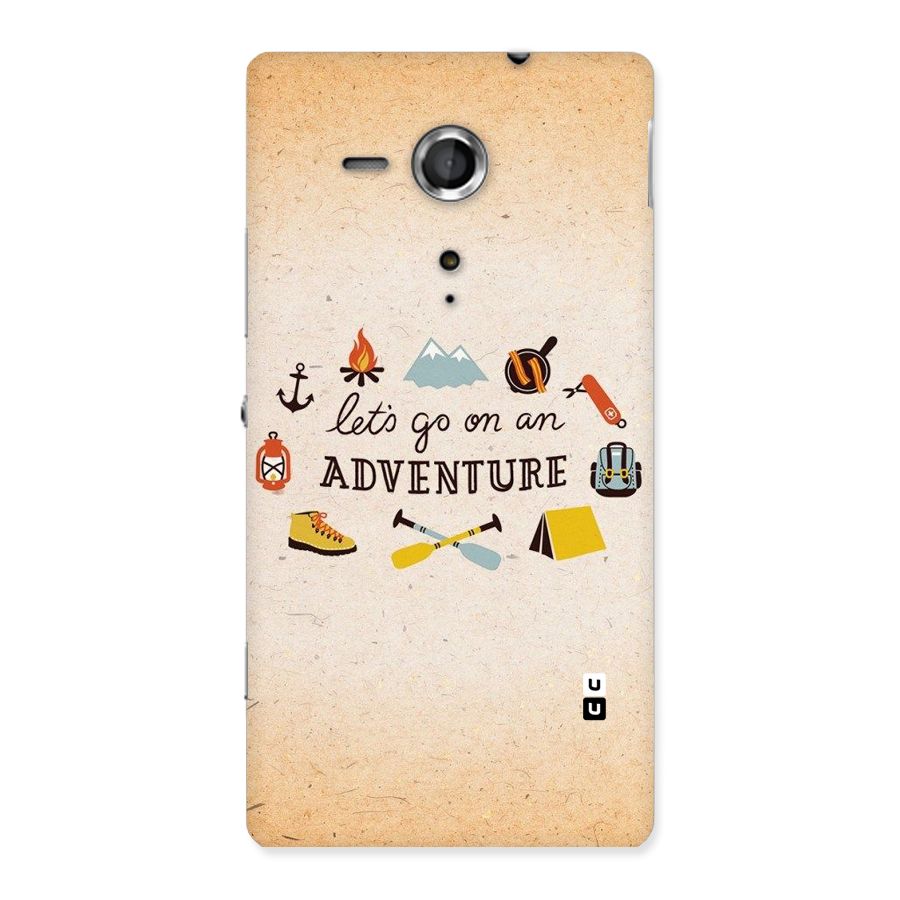 Lets Adventure Life Back Case for Sony Xperia SP