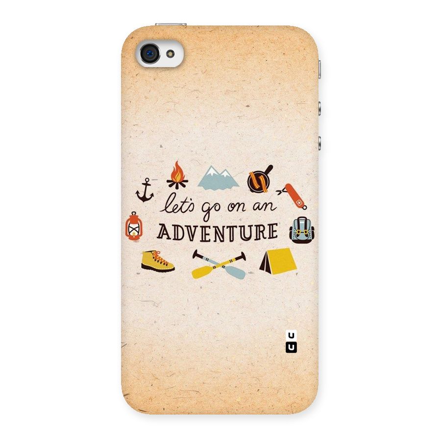 Lets Adventure Life Back Case for iPhone 4 4s