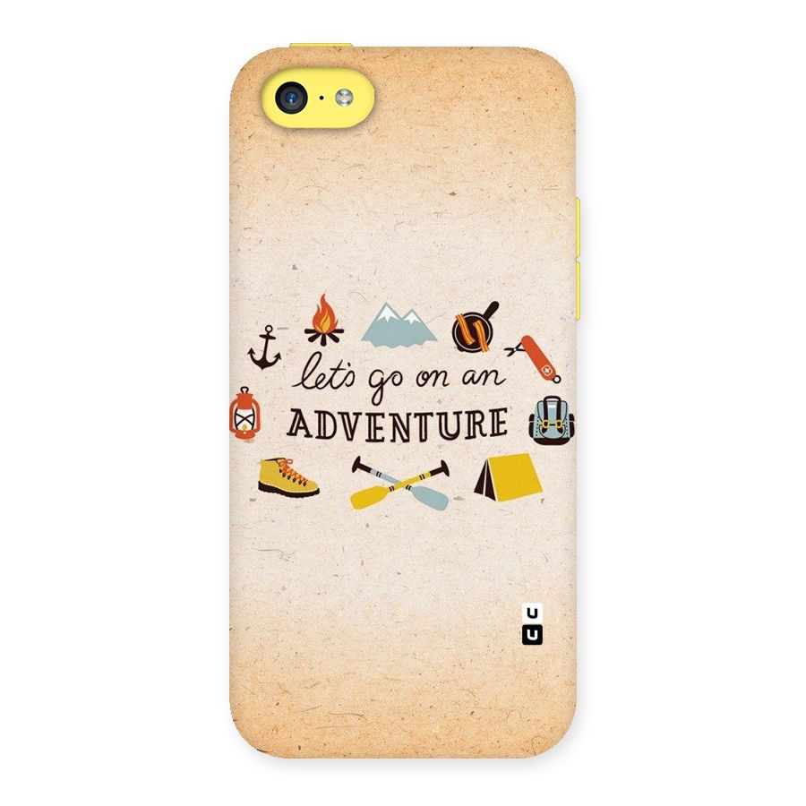 Lets Adventure Life Back Case for iPhone 5C