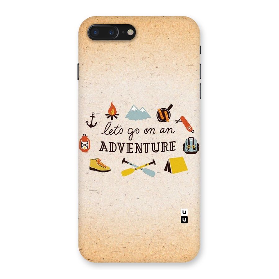 Lets Adventure Life Back Case for iPhone 7 Plus