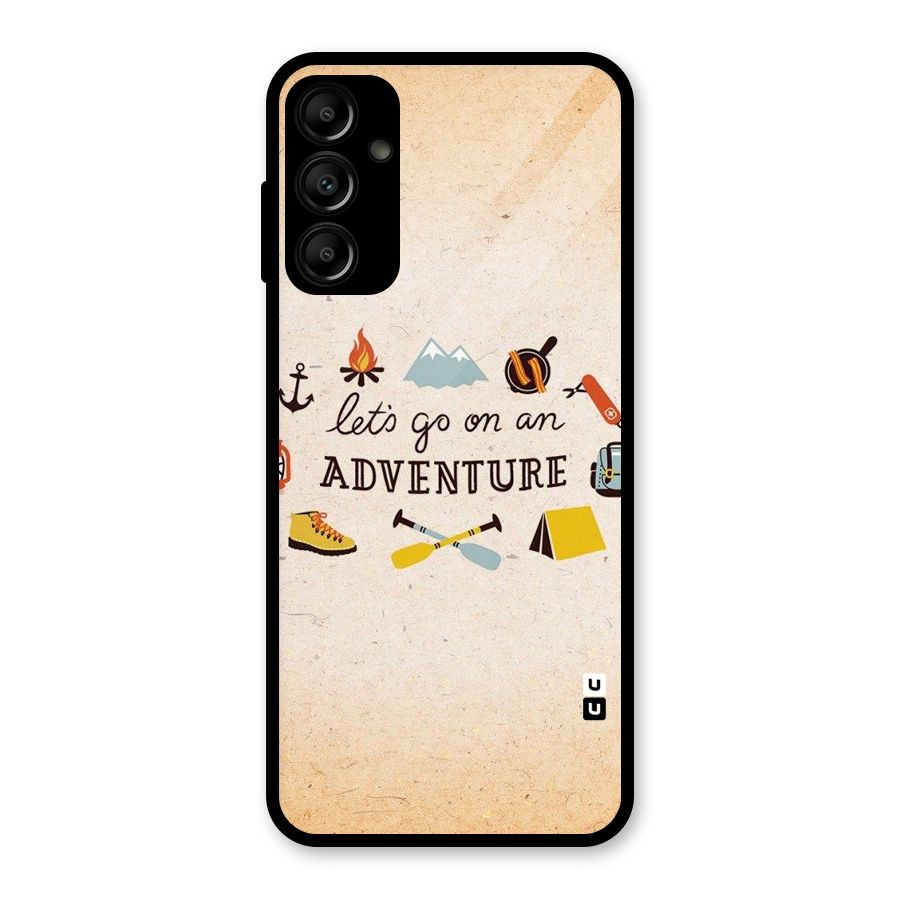 Lets Adventure Life Glass Back Case for Galaxy A14 5G