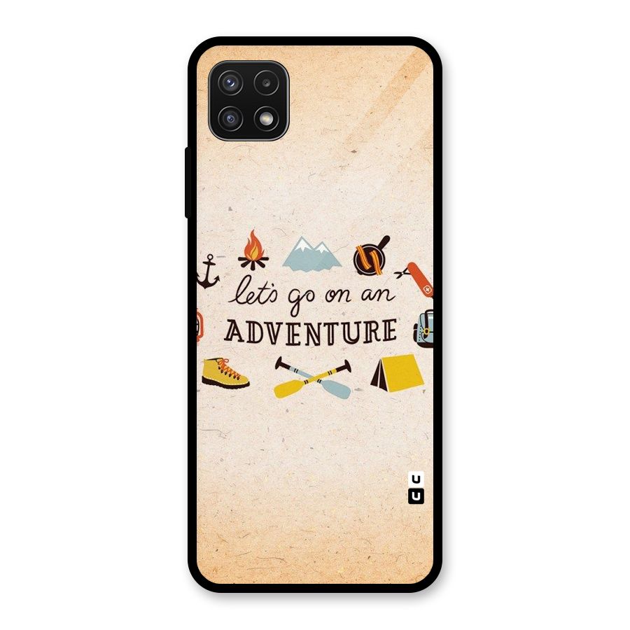 Lets Adventure Life Glass Back Case for Galaxy A22 5G